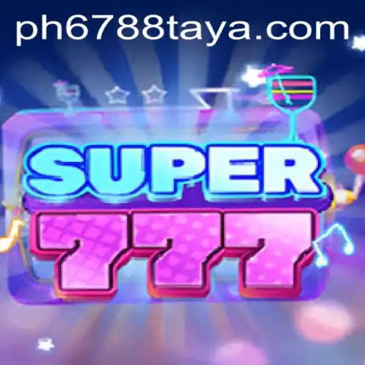 Unveiling Super777: A Thrilling Gaming Experience with PH 6788